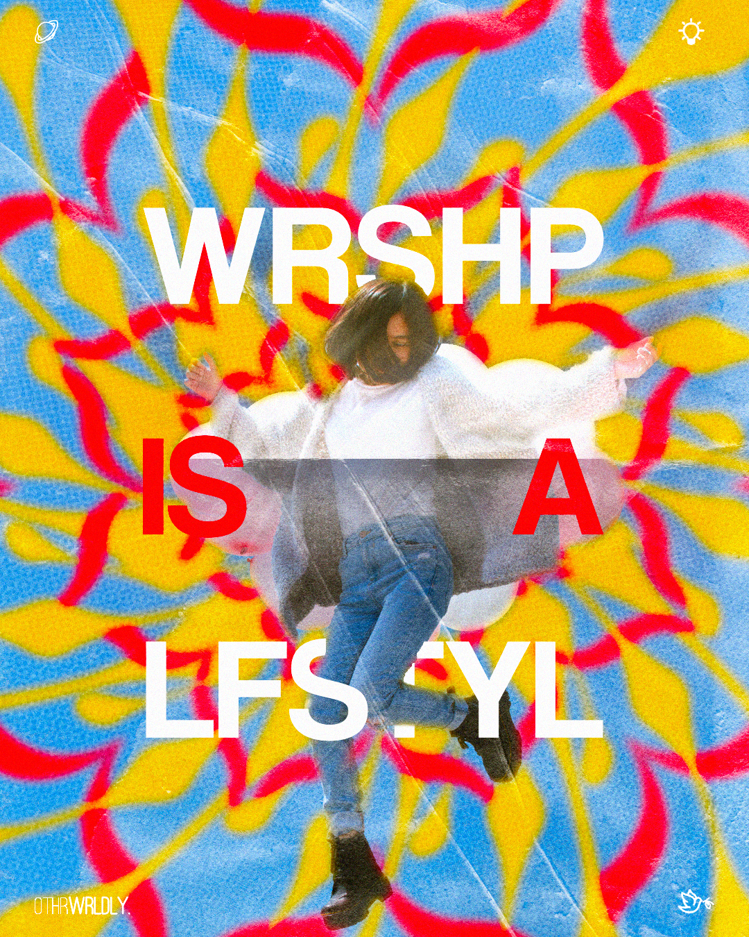 "WRSHP IS A LYFSTYL" Poster