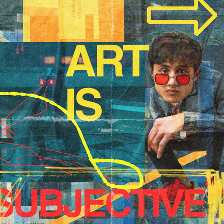 "Art is Subjective" Poster