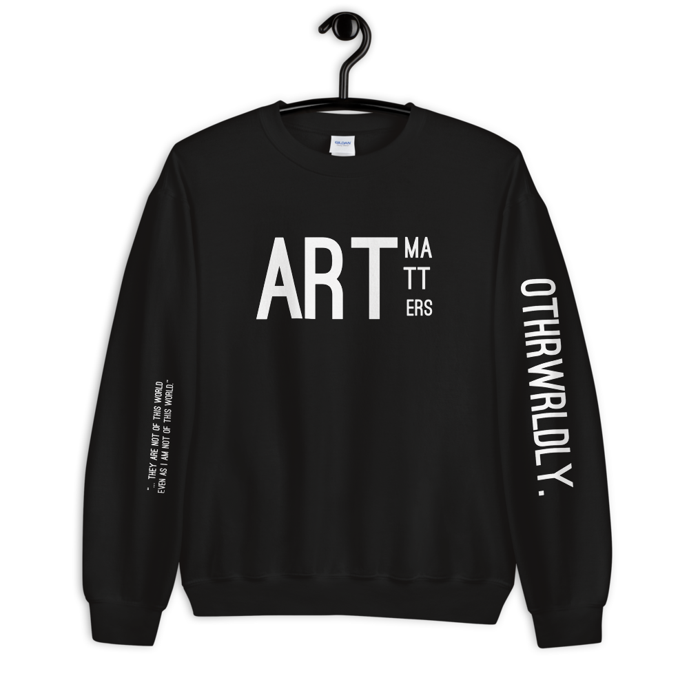 ART MATTERS. Sweatshirt (Unisex)